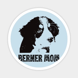 Berner Mom - Bernese Mountain Dog Mom Magnet